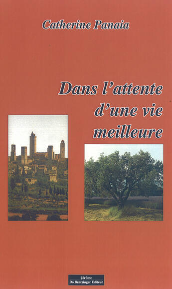 Couverture du livre « Dans l'attente d'une vie meilleure » de Panaia Catherin aux éditions Do Bentzinger