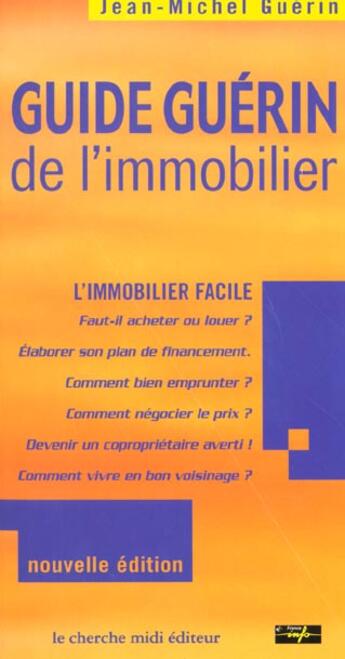 Couverture du livre « Guide Guerin De L'Immobilier ; Edition 2001-2002 » de Jean-Michel Guerin aux éditions Cherche Midi