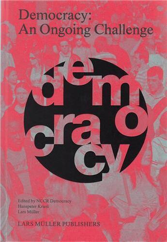 Couverture du livre « Democracy an ongoing challenge » de Hanspeter aux éditions Lars Muller