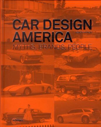 Couverture du livre « Car design america » de Paolo Tumminelli aux éditions Teneues - Livre