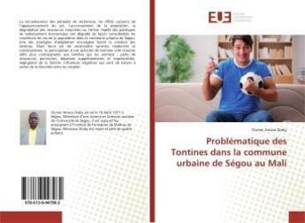 Couverture du livre « Problematique des tontines dans la commune urbaine de segou au mali » de Diaby Oumar aux éditions Editions Universitaires Europeennes