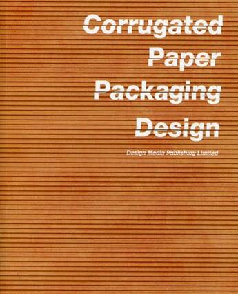 Couverture du livre « Corrugated paper design » de Ucar German aux éditions Design Media