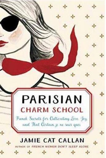 Couverture du livre « Parisian charm school » de Callan aux éditions Random House Us