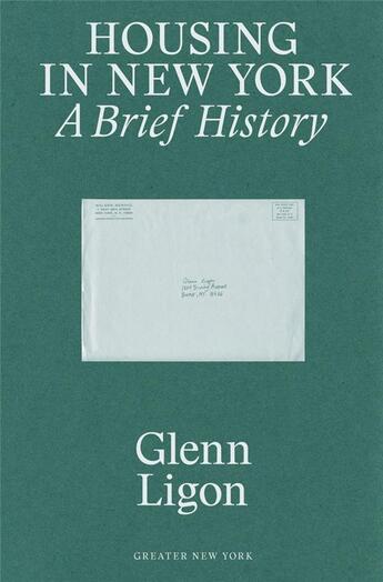 Couverture du livre « Glenn ligon housing in new york, a brief history (greater new york) » de Ligon Glenn aux éditions Dap Artbook