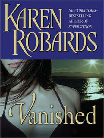 Couverture du livre « Vanished » de Karen Robards aux éditions Penguin Group Us