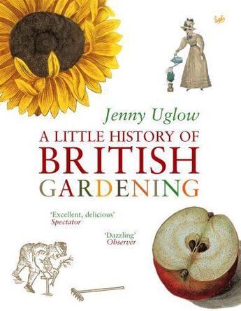 Couverture du livre « A Little History Of British Gardening » de Jenny Uglow aux éditions Random House Digital