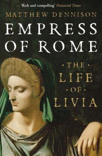 Couverture du livre « Empress of Rome » de Matthew Dennison aux éditions Quercus Publishing Digital