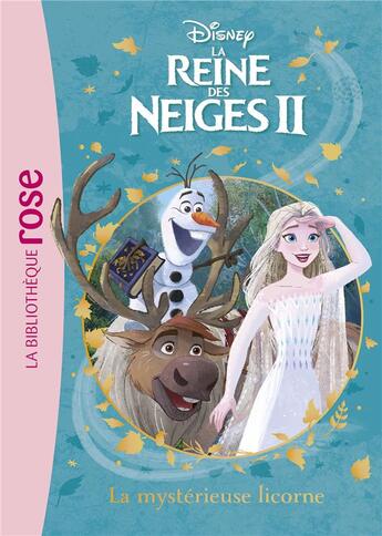 Couverture du livre « La Reine des Neiges 2 t.11 ; la mystérieuse licorne » de Disney aux éditions Hachette Jeunesse