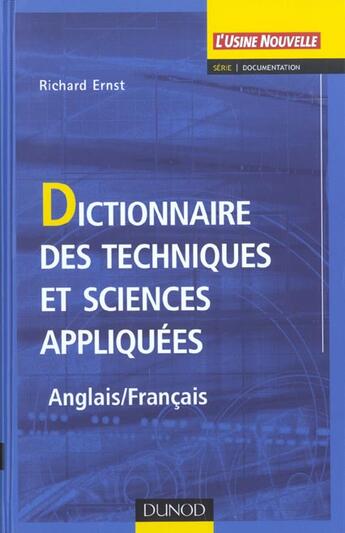 Couverture du livre « Dictionnaire Des Sciences Et Techniques Appliquees ; Edition Bilingue Anglais-Francais » de Richard Ernst aux éditions Dunod