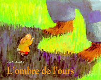 Couverture du livre « L'ombre de l ours » de Olga Lecaye aux éditions Ecole Des Loisirs