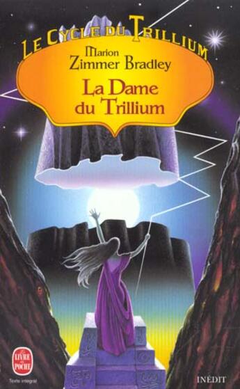 Couverture du livre « Le cycle du trillium (tome 3) » de Zimmer Bradley-M+May aux éditions Le Livre De Poche