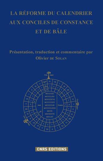 Couverture du livre « La réforme du calendrier aux conciles de Constance et de Bâle » de Olivier De Solan aux éditions Cnrs