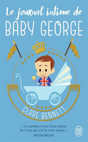 Couverture du livre « Le journal intime de baby George » de Clare Bennett aux éditions J'ai Lu