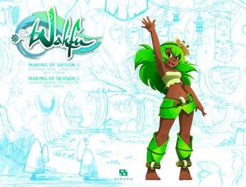 Couverture du livre « Wakfu - making of - saison 1 T.8 ; le royaume Sadida ; l'arbre de vie, Igôle ; Rubilax » de  aux éditions Ankama