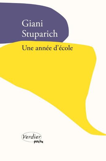 Couverture du livre « Une année d'école » de Giani Stuparich aux éditions Verdier