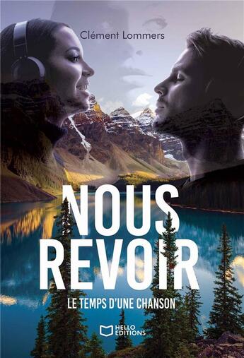 Couverture du livre « Nous revoir » de Clement Lommers aux éditions Hello Editions