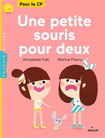 Couverture du livre « Une petite souris pour deux » de Annabelle Fati et Marine Fleury aux éditions Milan