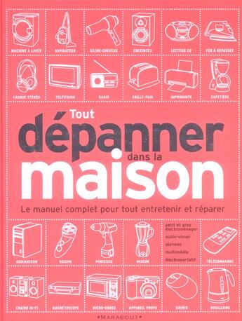 Couverture du livre « Tout Depanner Dans La Maison » de Albert Jackson aux éditions Marabout