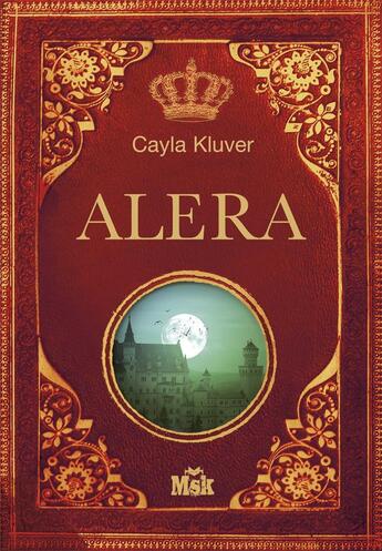 Couverture du livre « Alera » de Cayla Kluver aux éditions Editions Du Masque