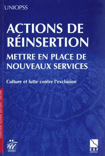 Couverture du livre « Developper le lien social ; culture et insertion » de Uniopss aux éditions Esf