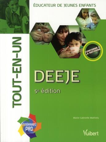 Couverture du livre « DEEJE; tout en un (5è édition) » de Mathely Marie-Gabrie aux éditions Vuibert