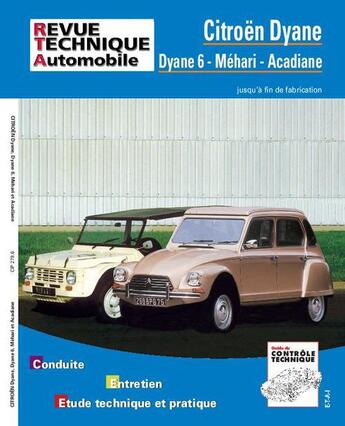 Couverture du livre « Citroen dyane - dyane 6, mehari, acadiane » de Etai aux éditions Etai