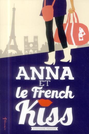 Couverture du livre « Anna et le french kiss » de Stephanie Perkins aux éditions La Martiniere Jeunesse