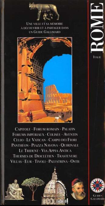 Couverture du livre « Rome, italie - capitole, forum et colisee, basilique saint-pierre, chateau saint-ange, place na » de Collectif Gallimard aux éditions Gallimard-loisirs