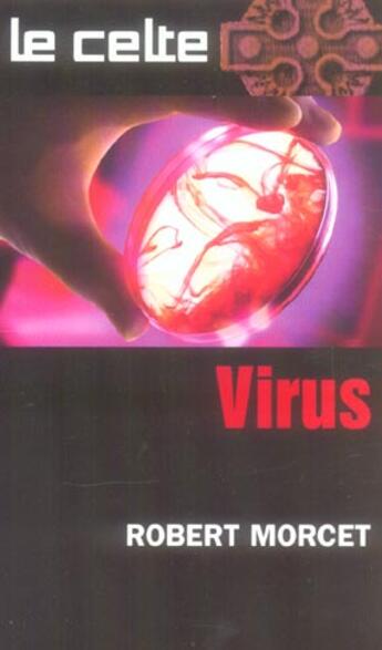 Couverture du livre « VIRUS » de Robert Morcet aux éditions Vauvenargues