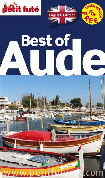 Couverture du livre « GUIDE PETIT FUTE ; THEMATIQUES ; best of Aude (edition 2015) » de  aux éditions Le Petit Fute