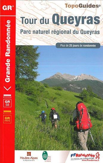 Couverture du livre « Tour du Queyras ; parc naturel régional du Queyras (édition 2015) » de  aux éditions Ffrp