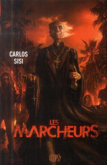 Couverture du livre « Les marcheurs Tome 1 » de Carlos Sisi aux éditions Panini