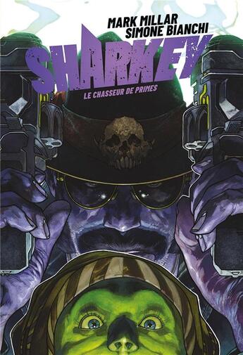 Couverture du livre « Sharkey, le chasseur de primes » de Mark Millar et Smone Bianchi aux éditions Panini