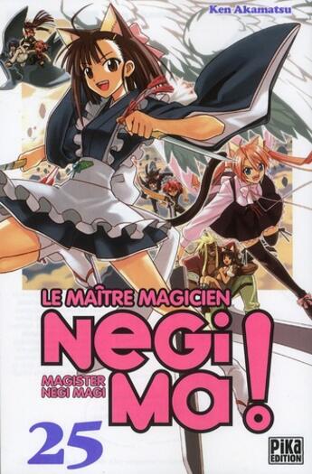 Couverture du livre « Negima Tome 25 » de Ken Akamatsu aux éditions Pika