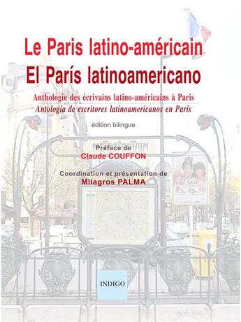 Couverture du livre « Le Paris latino-américain ; el París latinoamericano » de Palma Milagros aux éditions Indigo Cote Femmes