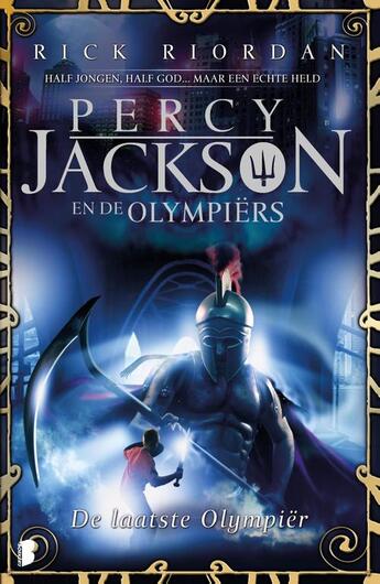 Couverture du livre « De laatste Olympier » de Rick Riordan aux éditions Unieboek | Het Spectrum