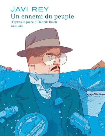 Couverture du livre « Un ennemi du peuple » de Javi Rey aux éditions Dupuis