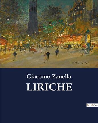 Couverture du livre « LIRICHE » de Zanella Giacomo aux éditions Culturea