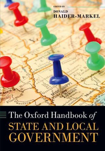 Couverture du livre « The Oxford Handbook of State and Local Government » de Donald P Haider-Markel aux éditions Oup Oxford