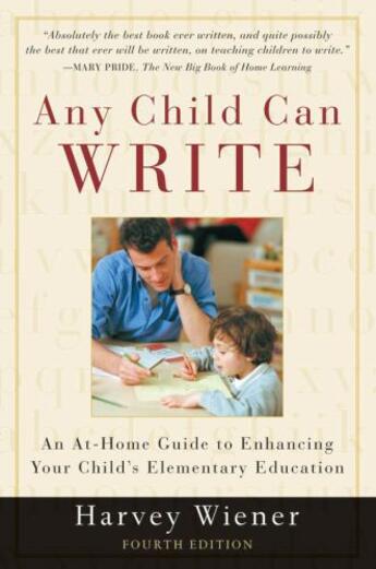Couverture du livre « Any Child Can Write » de Wiener Harvey S aux éditions Oxford University Press Usa