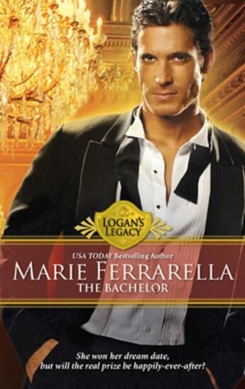 Couverture du livre « The Bachelor (Mills & Boon M&B) (Logan's Legacy - Book 11) » de Marie Ferrarella aux éditions Mills & Boon Series