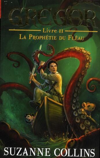 Couverture du livre « Gregor t.2 ; la prophétie du fléau » de Suzanne Collins aux éditions Hachette Romans