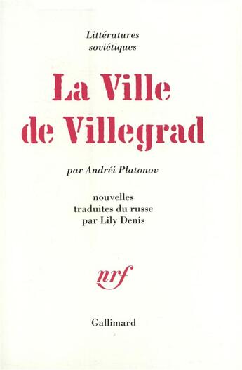 Couverture du livre « La ville de villegrad » de Andrei Platonov aux éditions Gallimard