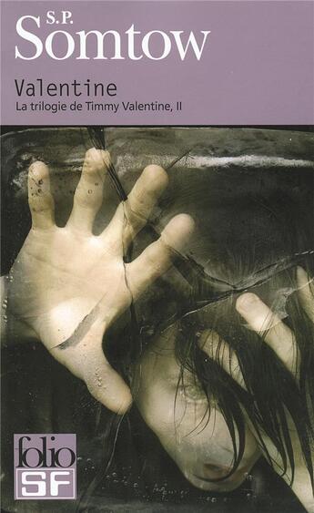 Couverture du livre « Valentine » de S. P. Somtow aux éditions Gallimard