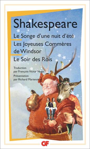 Couverture du livre « Le songe d'une nuit d'été ; les joyeuses commères de Windsor ; le soir des rois » de William Shakespeare aux éditions Flammarion