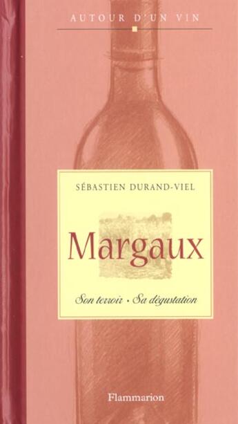 Couverture du livre « Margaux » de Sebastien Durand-Viel aux éditions Flammarion