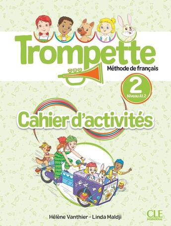 Couverture du livre « Trompette, méthode de français : Niveau A1.2 ; Cahier d'activités (édition 2024) » de Helene Vanthier aux éditions Cle International