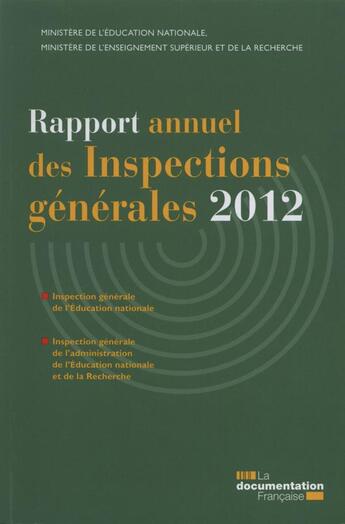 Couverture du livre « Rapport annuel des inspections générales (édition 2012) » de Pascal-Raphael Ambrogi et Paul Mathias aux éditions Documentation Francaise