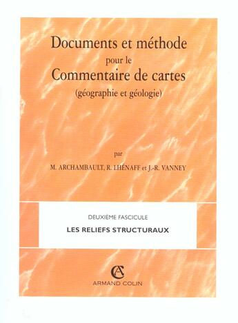 Couverture du livre « Documents Et Methodes Pour Le Commentaire Des Cartes » de Rene Lhenaff aux éditions Armand Colin