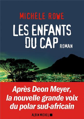 Couverture du livre « Les enfants du cap » de Michele Rowe aux éditions Albin Michel